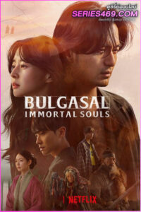 ดูซีรี่ส์ Bulgasal วิญญาณอมตะ (2021) EP.1-16 พากย์ไทย