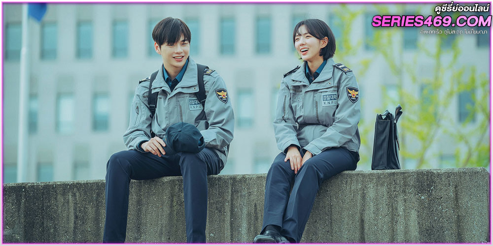 ดูซีรี่ส์ Rookie Cops วิทยาลัยตำรวจวุ่นรัก (2022)